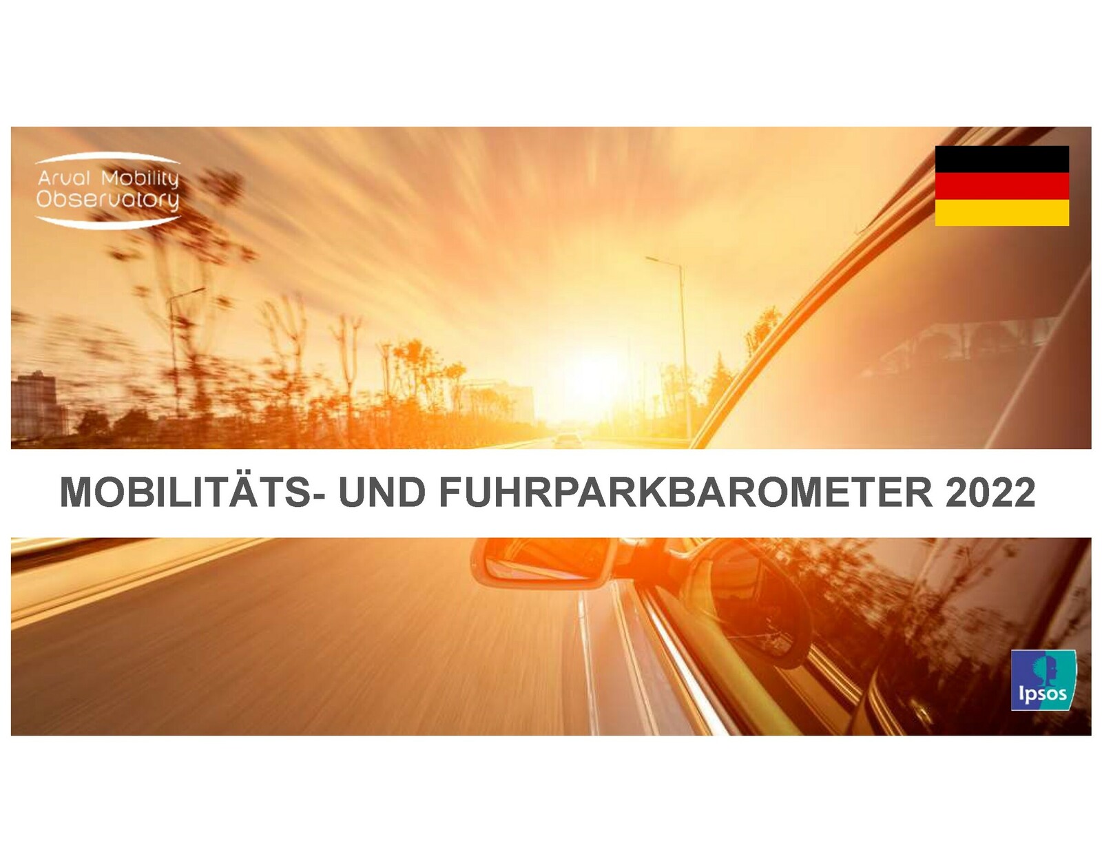 Deutsche Fuhrparks sind resilient, nachhaltig und vielfältig ist das Ergebnis des 18. Ausgabe des Fuhrpark- und Mobilitätsbarometers des Arval Mobility Observatory (AMO). 